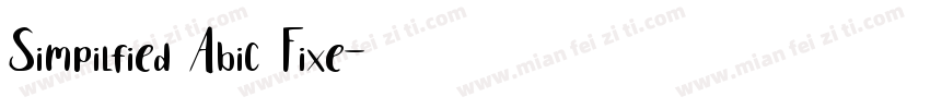 Simpilfied Abic Fixe字体转换